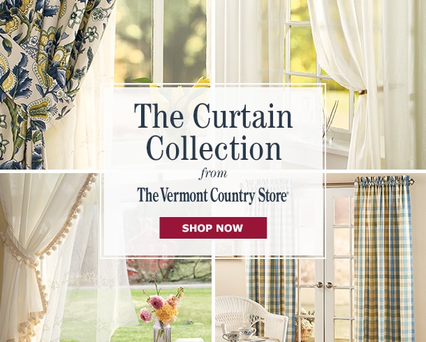 Shop the Curtain Collection at The Vermont Country Store